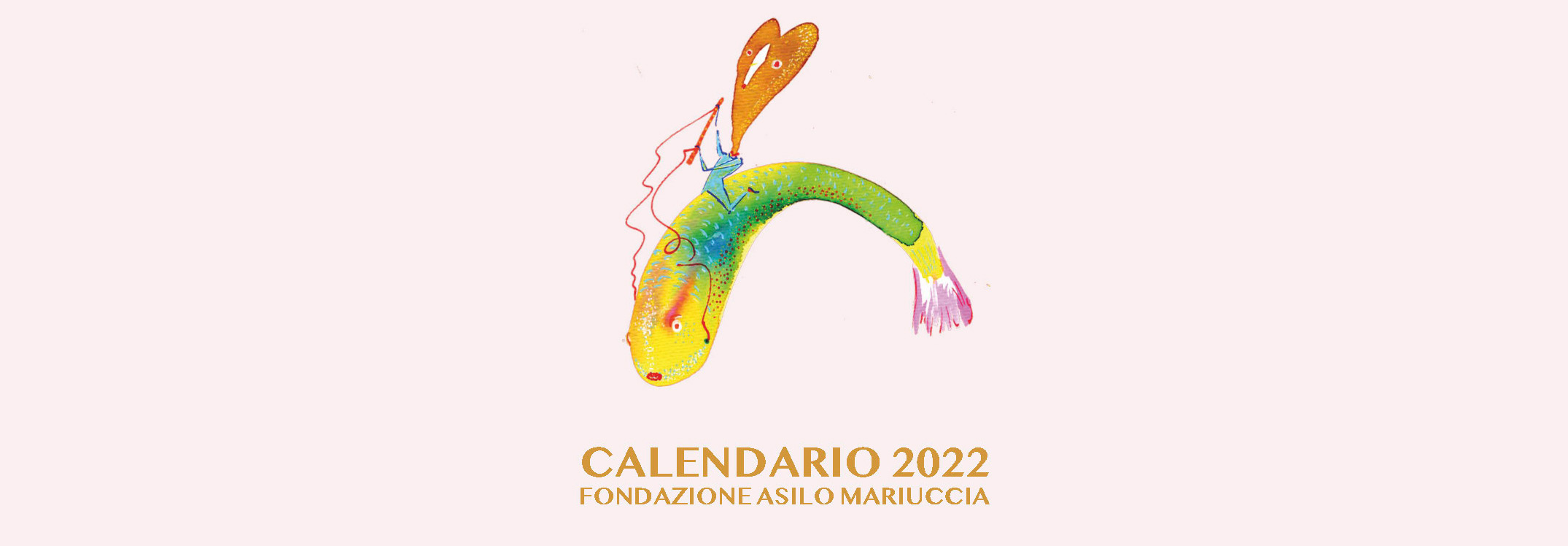 Calendario 2022 della Fondazione Asilo Mariuccia